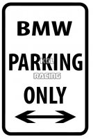 Aluminium parking bord 22 cm x 30 cm - BMW Parking Only