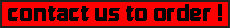 Contacteer ons om te bestellen Contacteer ons om te bestellen