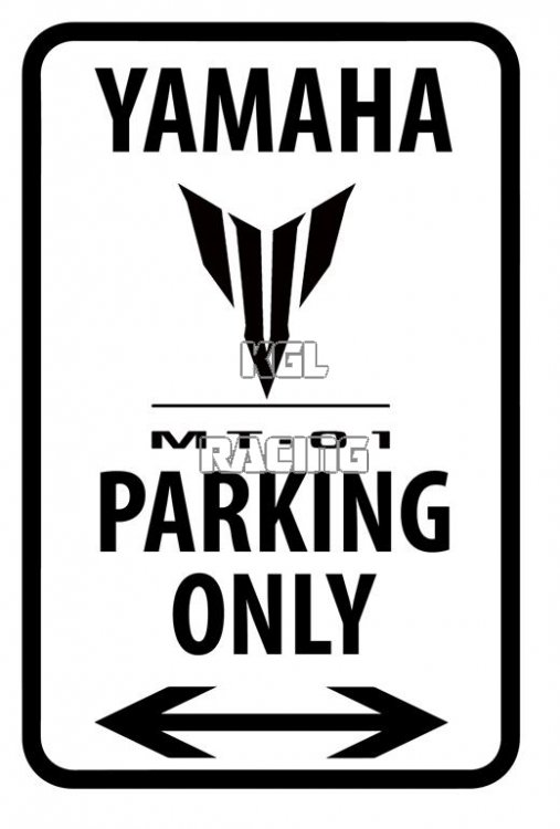 Aluminium parking bord 22 cm x 30 cm - YAMAHA MT-01 Parking Only - Klik op de afbeelding om het venster te sluiten