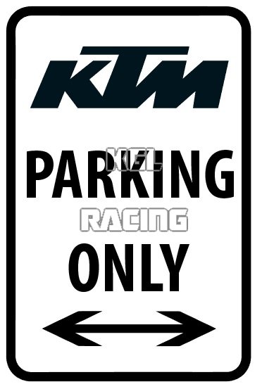 Aluminium parking bord 22 cm x 30 cm - KTM Parking Only - Klik op de afbeelding om het venster te sluiten