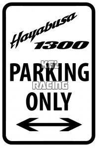 Panneaux métalliques parking 22 cm x 30 cm - SUZUKI HAYABUSA Parking Only