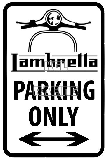 Aluminium parking sign 22 cm x 30 cm - LAMBRETTA Parking Only - Click Image to Close
