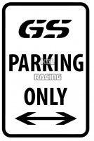 Aluminium parking sign 22 cm x 30 cm - BMW GS Parking Only