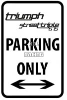 Panneaux métalliques parking 22 cm x 30 cm - TRIUMPH STREET TRIPLE Parking Only