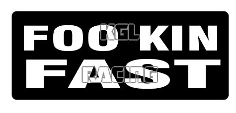 FOO KIN FAST sticker - Click Image to Close