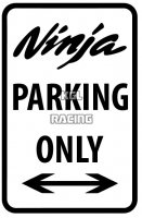 Aluminium parking sign 22 cm x 30 cm - KAWASAKI NINJA Parking Only